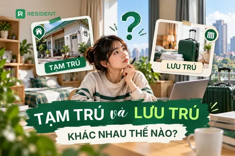Tạm trú và lưu trú khác nhau thế nào?