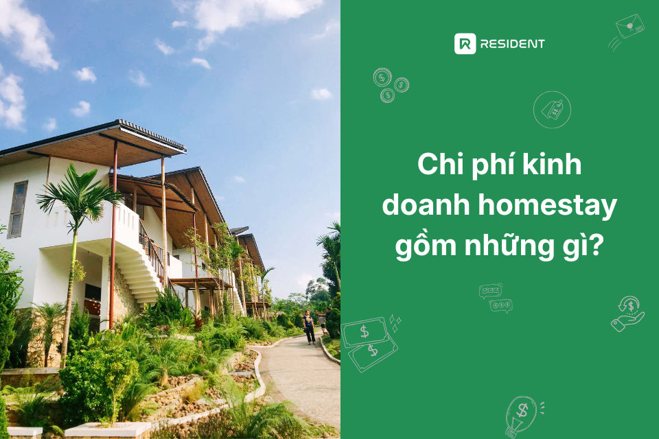 Chi phí kinh doanh homestay gồm những gì?
