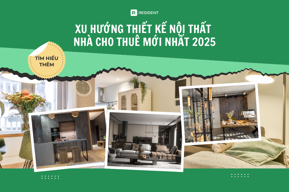 Xu hướng thiết kế nội thất nhà cho thuê mới nhất 2025