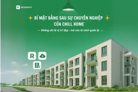 Bí mật đằng sau sự chuyên nghiệp của Chill Home