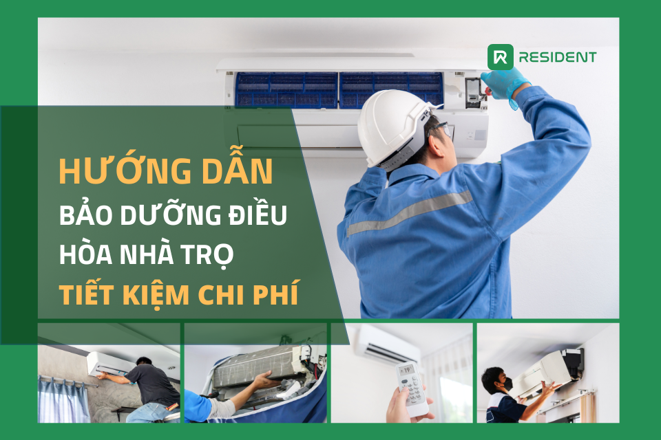 Hướng dẫn bảo dưỡng điều hòa nhà trọ tiết kiệm chi phí