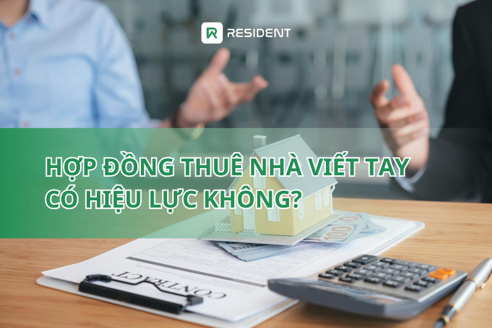 hợp đồng thuê nhà viết tay có hiệu lực không?