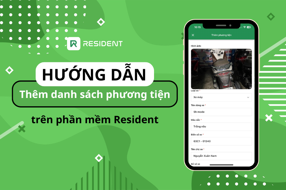 Hướng dẫn thêm danh sách phương tiện trên phần mềm Resident