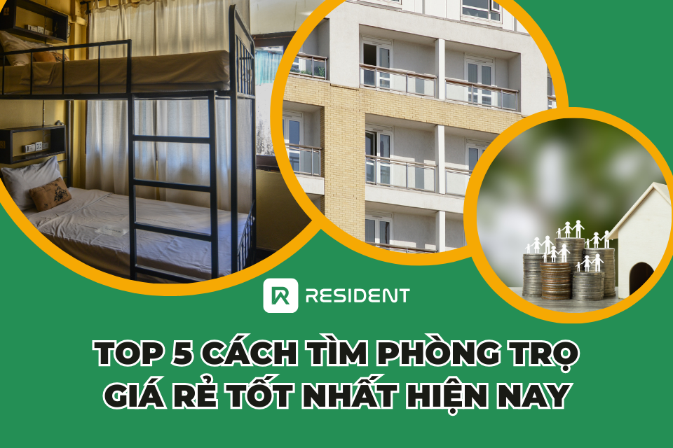 Top 5 cách tìm phòng trọ giá rẻ tốt nhất hiện nay