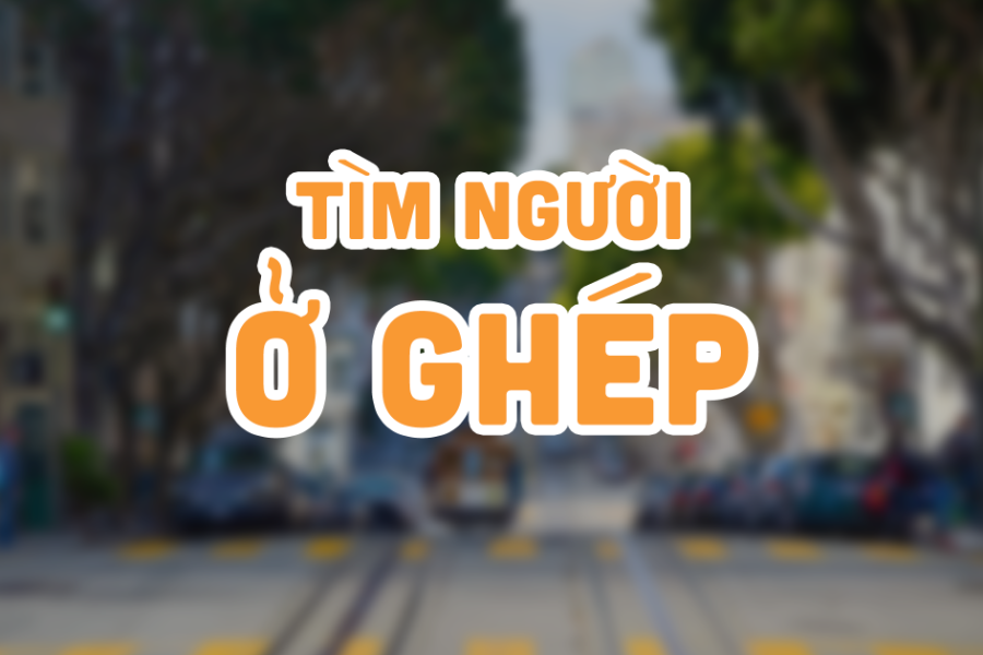 Mẹo đăng tin Tìm người Ở ghép nhanh và hiệu quả