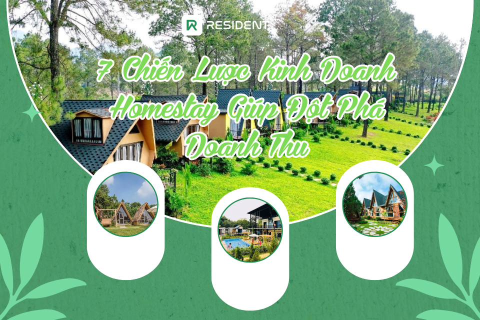 7 chiến lược kinh doanh homestay giúp đột phá doanh thu