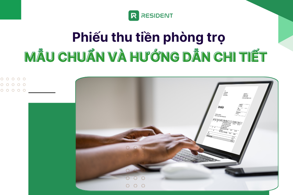 Phiếu thu tiền phòng trọ: Mẫu chuẩn và hướng dẫn chi tiết