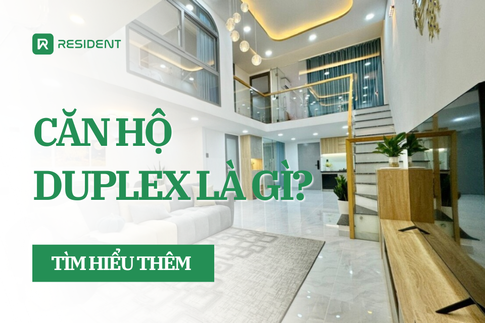 Căn hộ Duplex là gì?