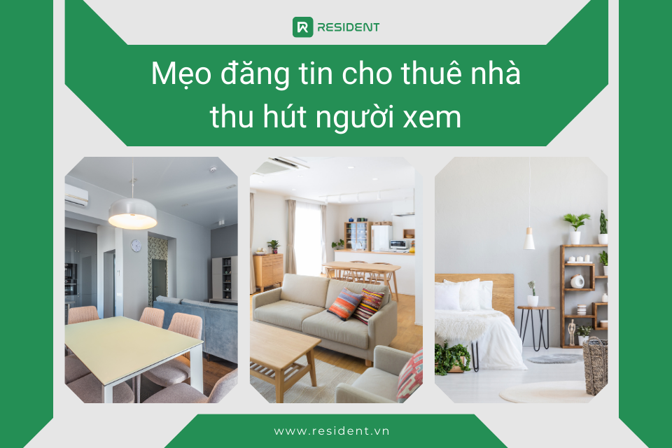 Mẹo đăng tin cho thuê nhà thu hút người xem