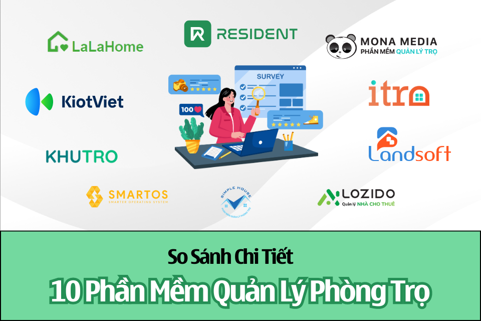 So Sánh Chi Tiết 10 Phần Mềm Quản Lý Phòng Trọ, Ưu Nhược Điểm