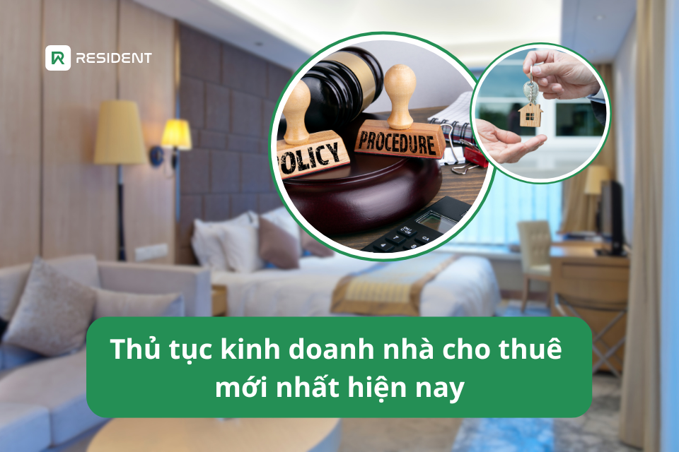 Thủ tục kinh doanh nhà cho thuê mới nhất hiện nay