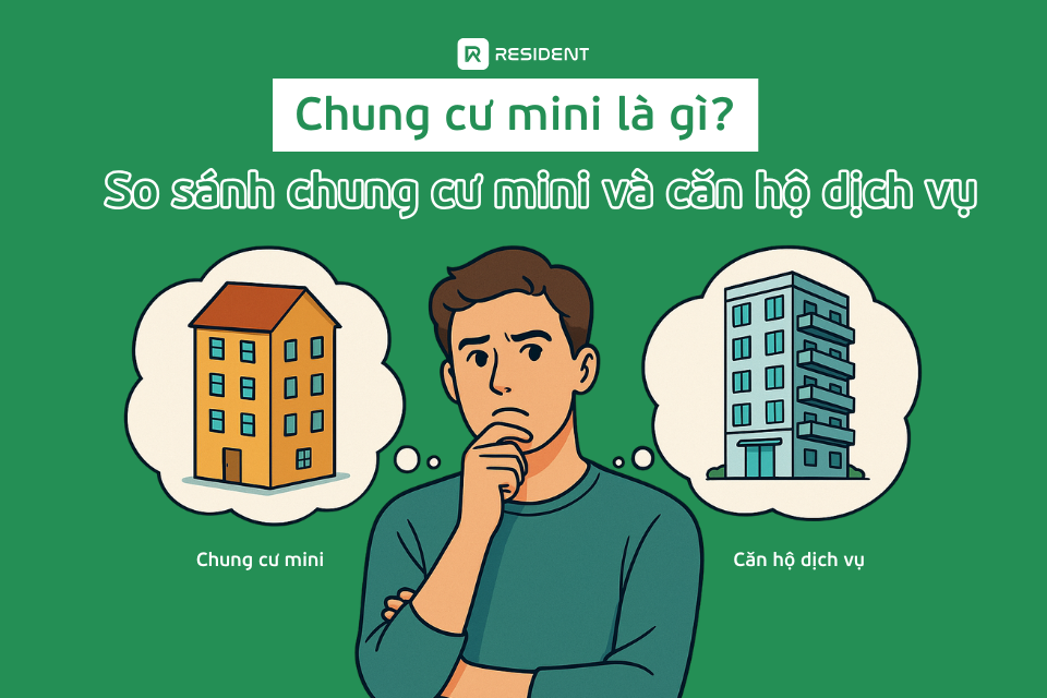 Chung cư mini là gì? So sánh chung cư mini với căn hộ dịch vụ