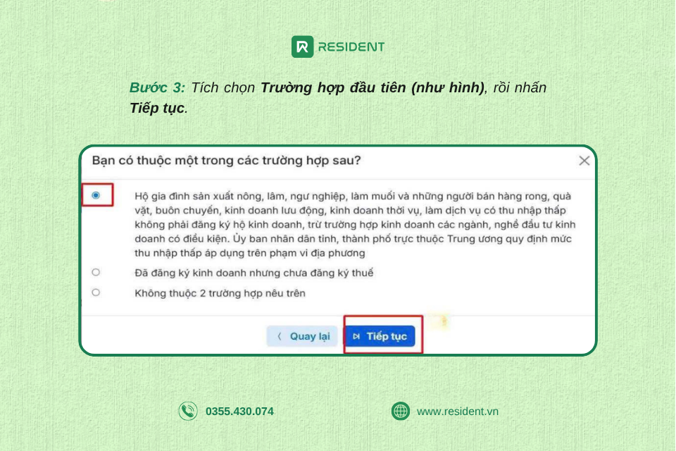 Bước 3: Chọn trường hợp đăng ký mã số thuế cho thuê tài sản và nhấn Tiếp tục