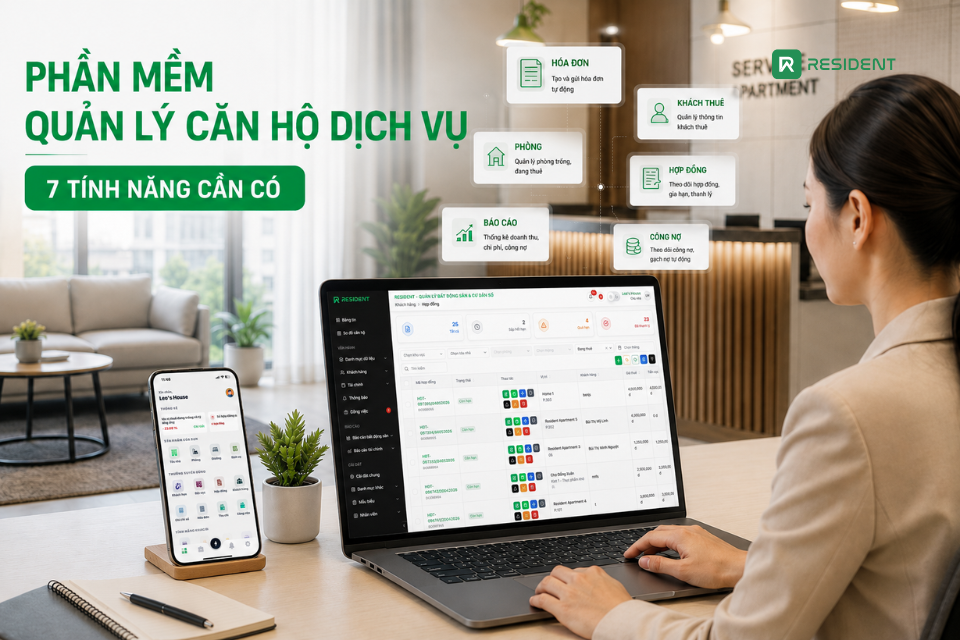 Phần mềm quản lý căn hộ dịch vụ: 7 tính năng cần có